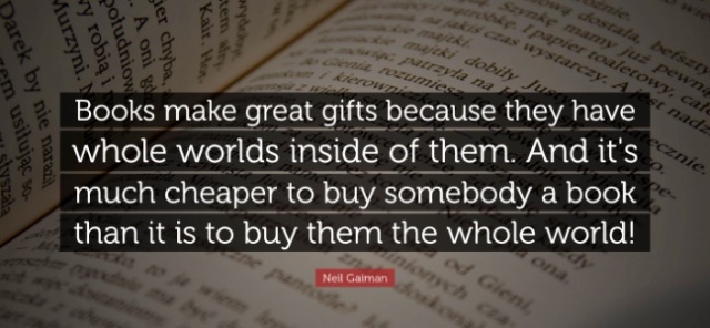 neil-gaiman-books-make-great-gifts-because-they-have-whole